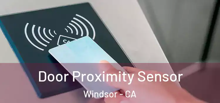  Door Proximity Sensor Windsor - CA